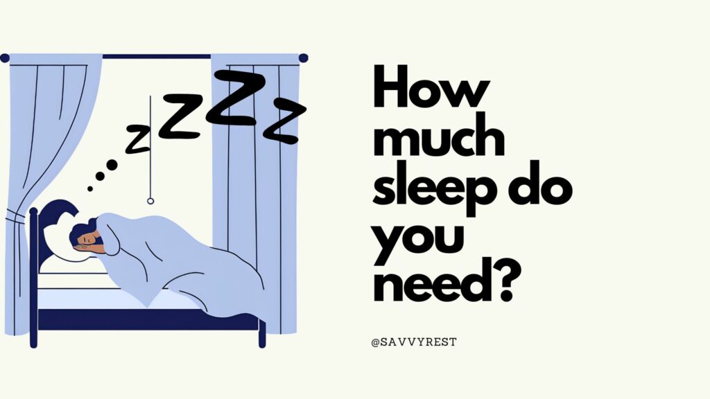 The importance of sleep.