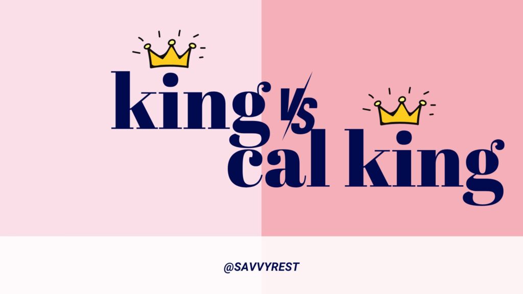 King vs Cal King Mattresses